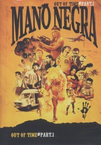 Mano Negra - Out of Time: Part 1 Music
