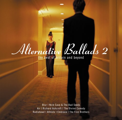 Alternative Ballads 2 - The Best Of Britain And Beyond (exklusiv bei Amazon.de) Rock