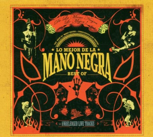 Lo Mejor De La Mano Negra - Best Of Pop