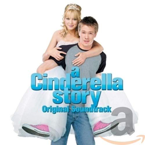 A Cinderella Story Original Soundtrack Pop