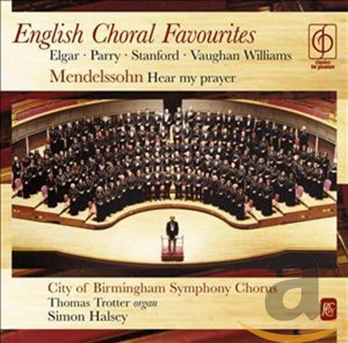 Symphony Chorus/English Choral Favourites Classical