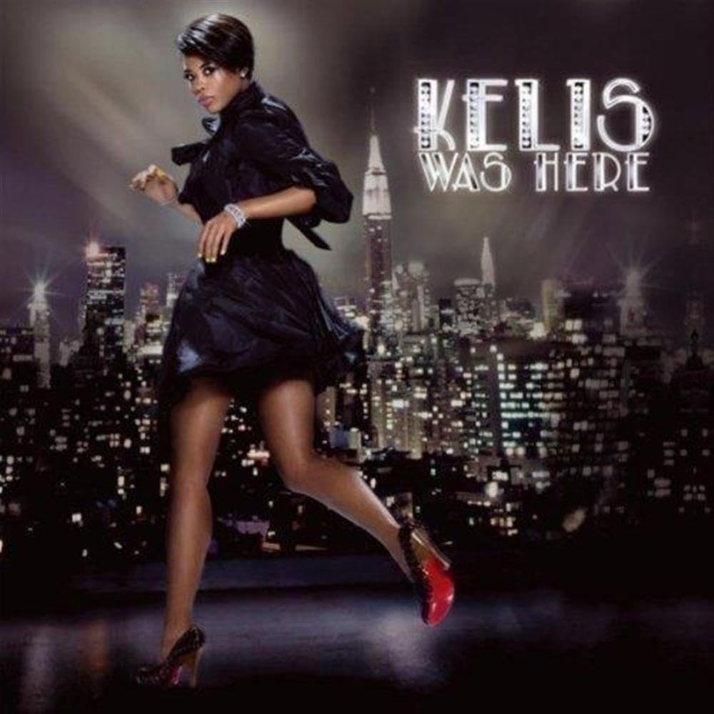 Kelis Was Here Funk, R&B & Soul