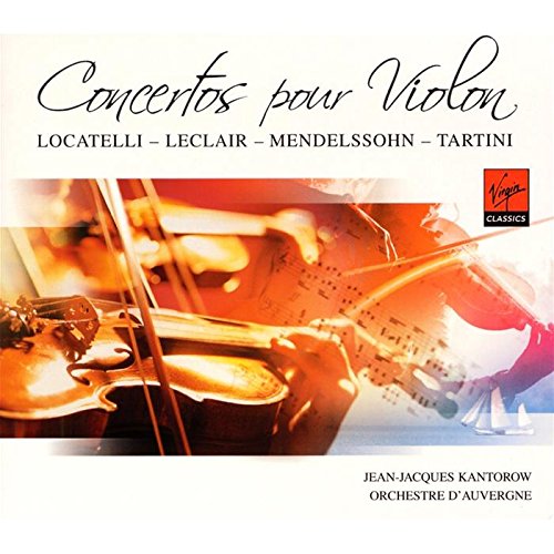 Concertos Pour Violon : Locatelli, Leclair, Mendelssohn, Tartini Classical