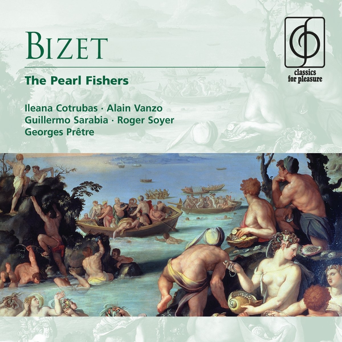 Bizet: The Pearl Fishers Classical