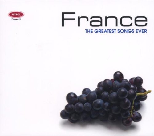 Greatest Songs Ever:France Pop