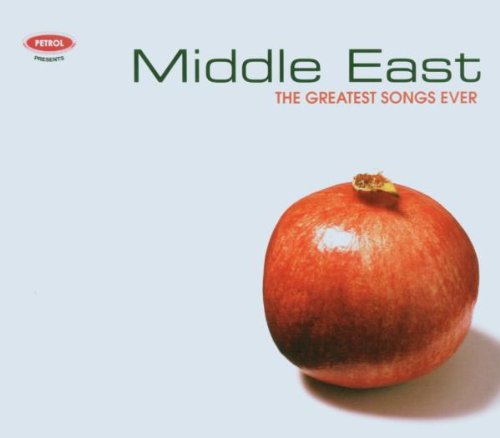 Greatest Songs Ever: Middle East Pop