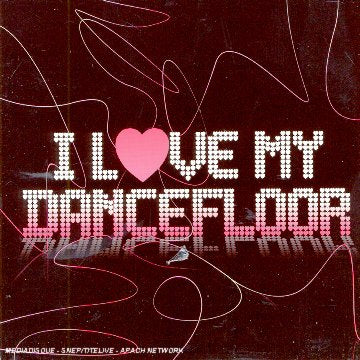 I Love The Dancefloor cd