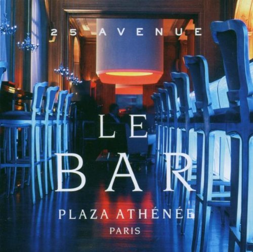 Le Bar Plaza Athenee Paris Pop