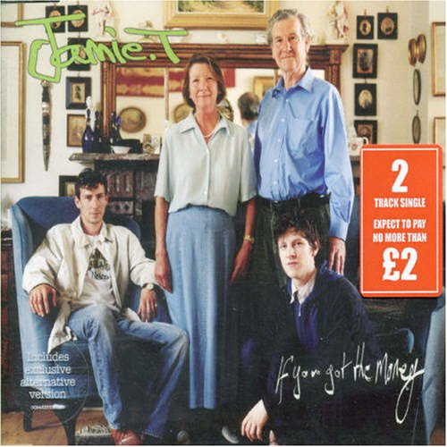 If You Got the Money Alternative & Indie