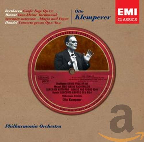 Beethoven: Große Fuge Op. 133 / Mozart: Eine kleine Nachtmusik, Serenata notturna, adagio and Fugue / Händel: Concerto grosso Op. 6 No. 4 Classical