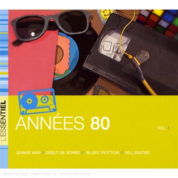 L Essentiel Annees 80 Vol 1 Pop