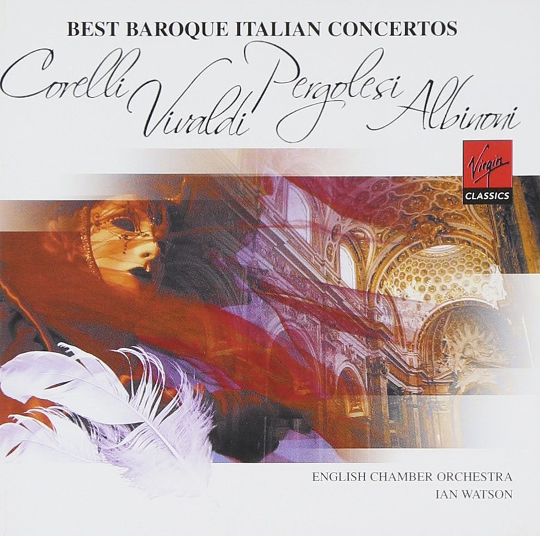 Best Italian Baroque Concertos Classical