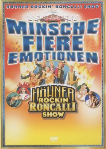 Minsche Fiere Emotionen/Höhner Rockin' Roncalli Films