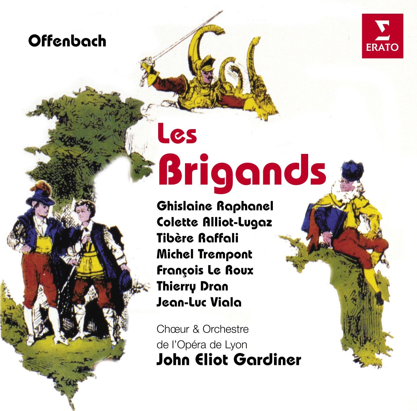Les Brigands (die Banditen) Classical