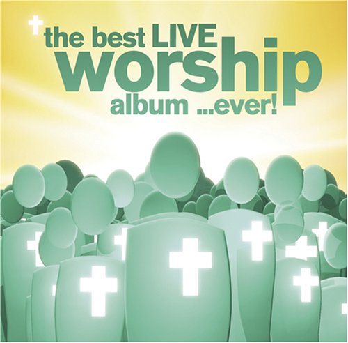 Best Live Worship Album Ever! Other music genres