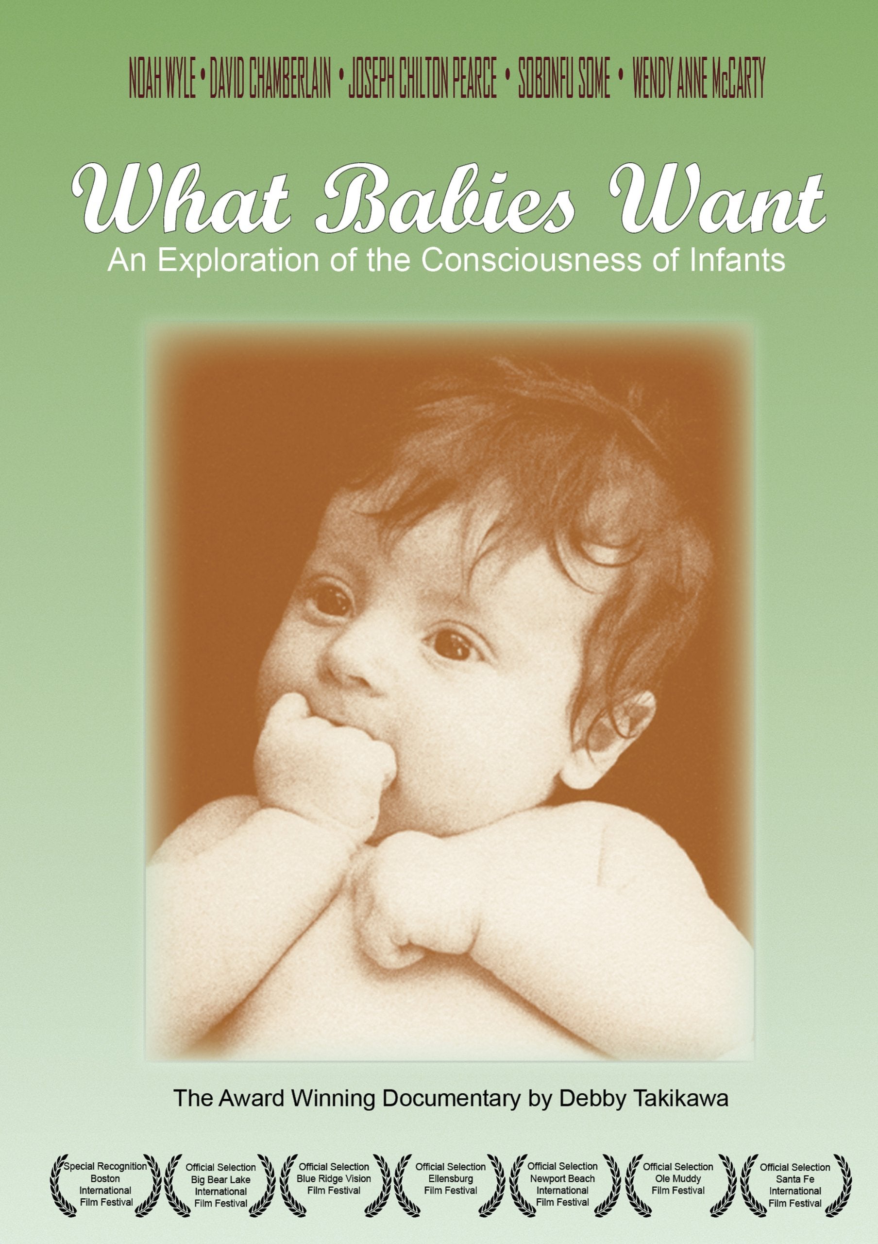 What Babies Want - An Exploration of the Consciousness of Infants Films