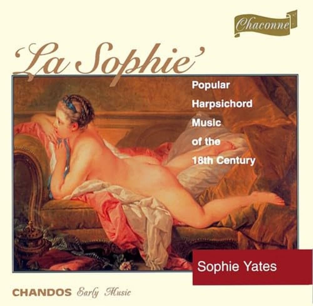 La Sophie (Populäre Cembalomusik des 18. Jahrhunderts) Classical