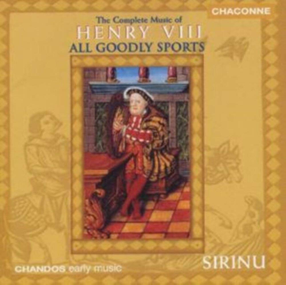 All Goodly Sports (Complete Music Of Henry VIII.) Classical