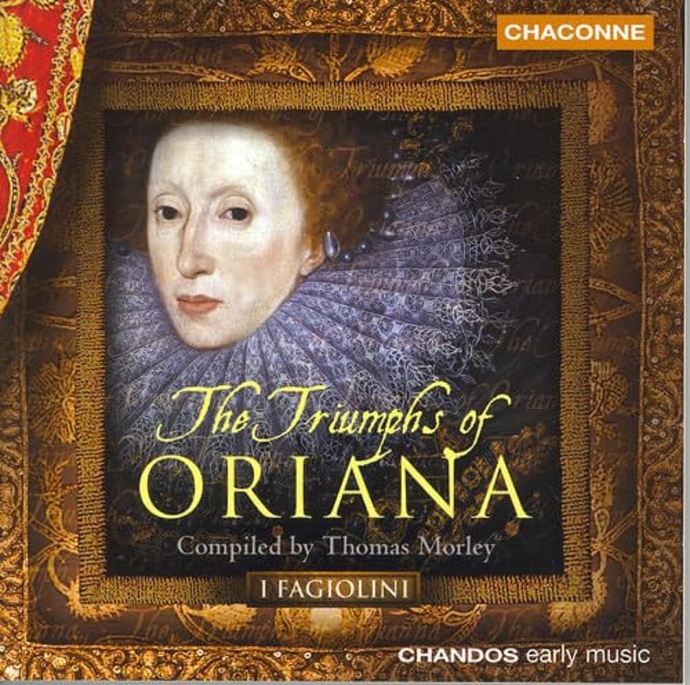 THE TRIUMPHS OF ORIANA Classical