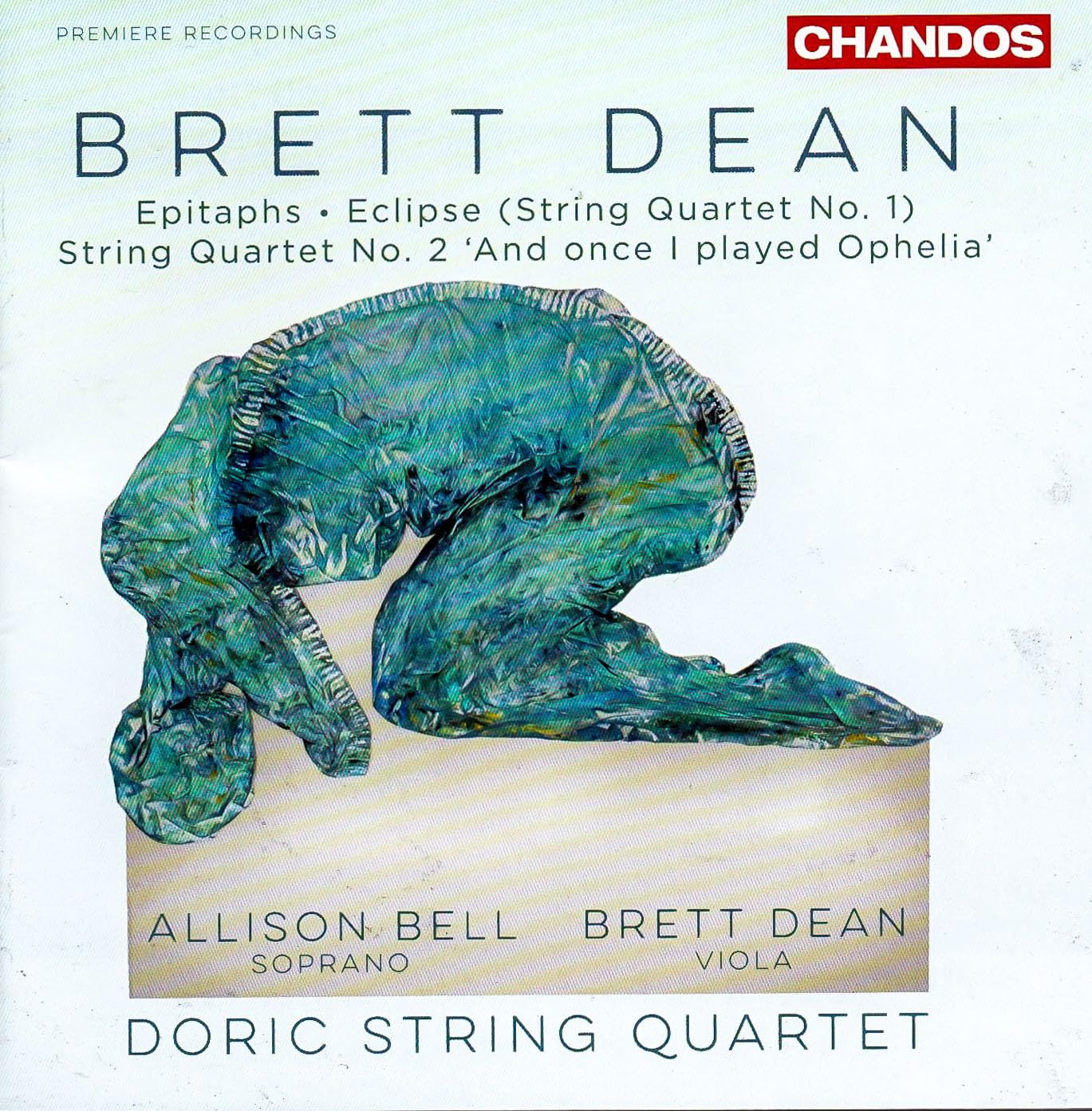 Brett Dean: Epitaphs and String Quartets Classical