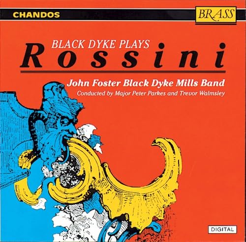 Product Image: Black Dyke Plays Rossini