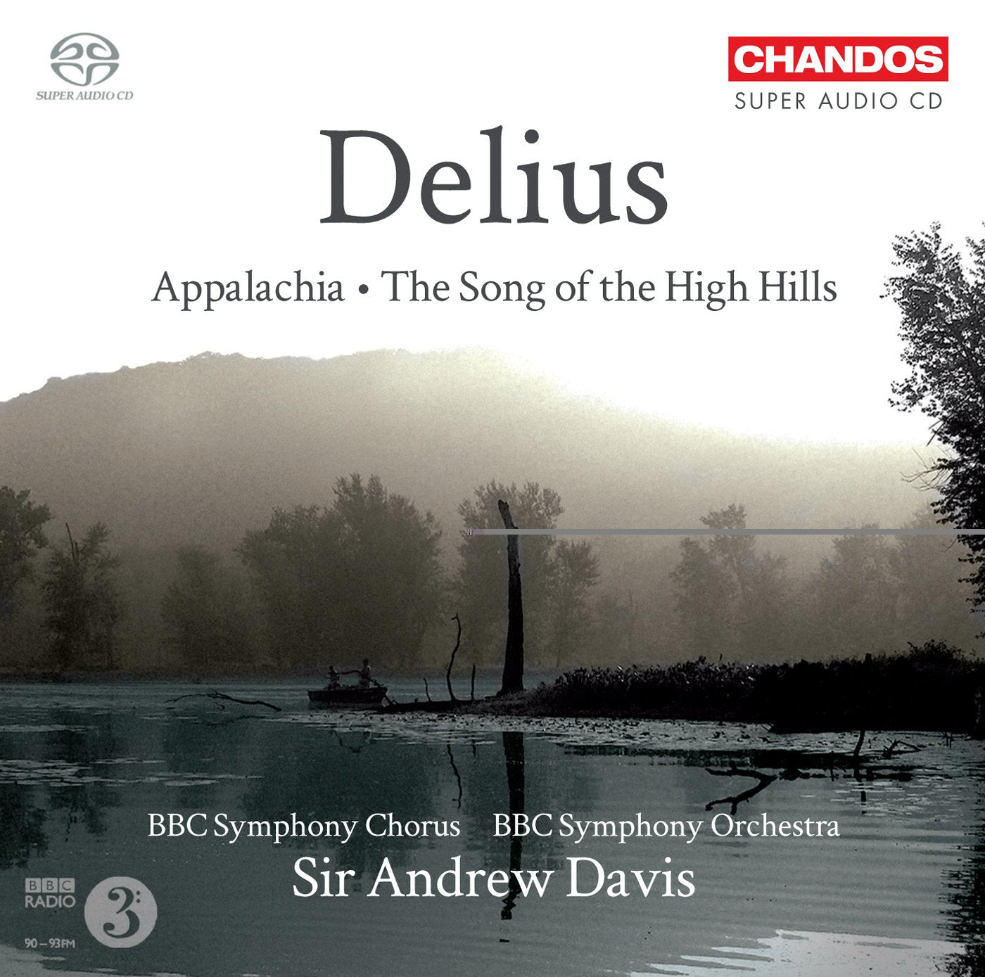 Delius : Appalachia - The Song of the High Hills cd