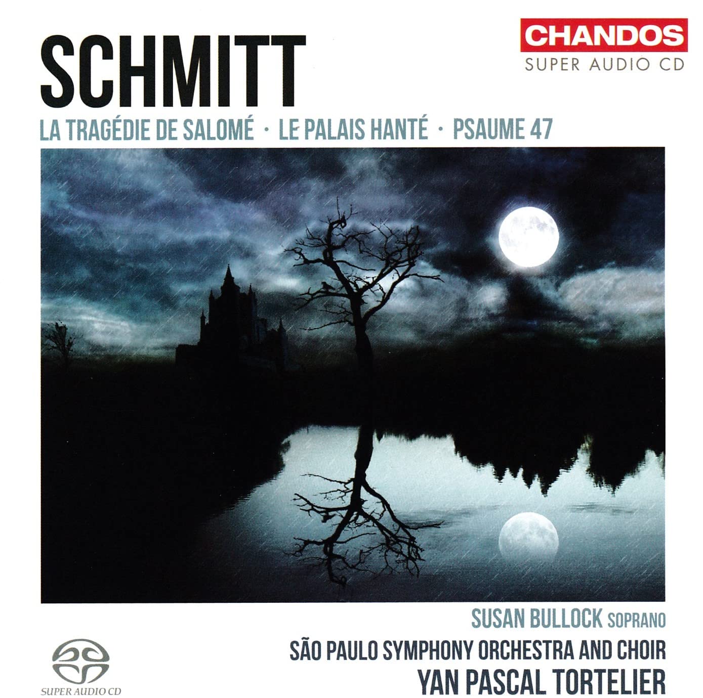 Florent Schmitt : La Tragédie de Salomé cd