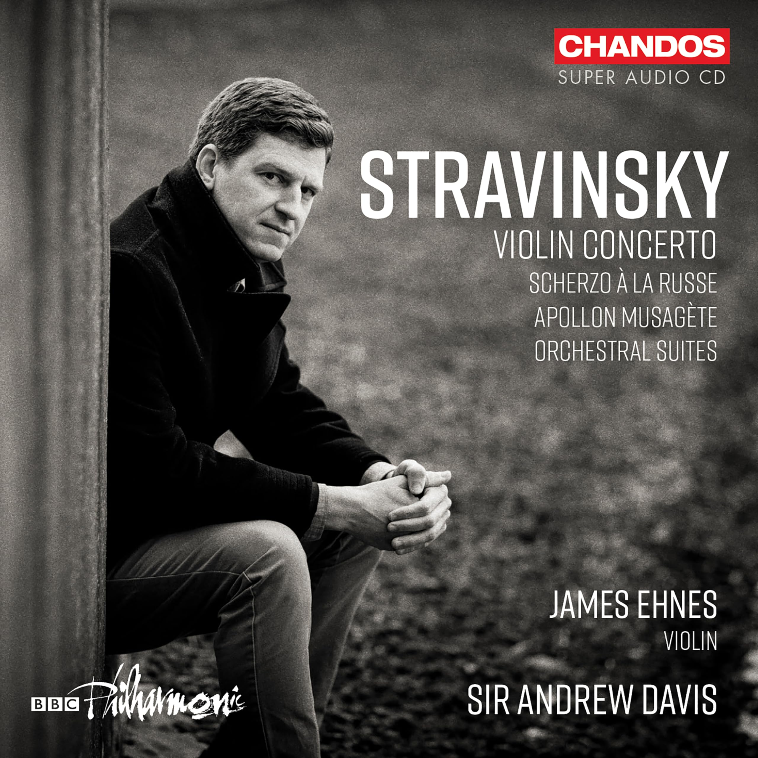 Strawinsky: Violinkonzert, Scherzo a la Russe, Apollon Musagète, Orchestersuiten Classical