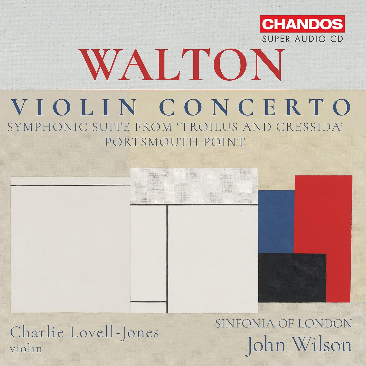 Walton: Violin Concerto, Portsmouth Point, Suite from Troilus & Cressida Classical