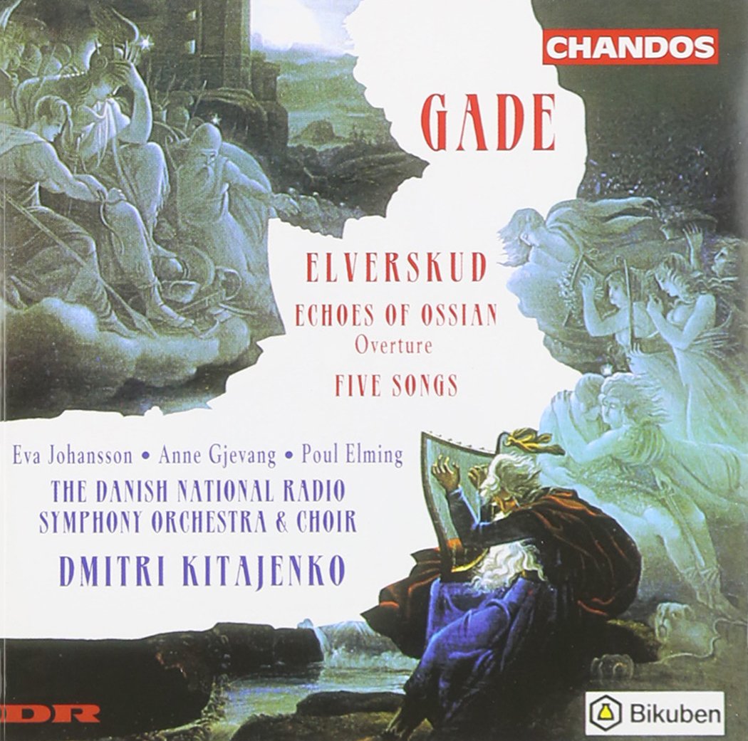 Niels W. Gade: Elverskud for solo voices, choir and orchestra (op. 30) / Ouverture: Efterklange af Ossian (op. 1) / Fünf Gesänge für a cappella Kammerchor (op. 13) Classical