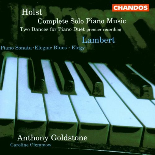 Goldstone spielt Holst und Lambert Classical