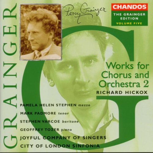 The Grainger Edition Vol. 5 (Werke für Chor und Orchester Vol. 2) Other music genres
