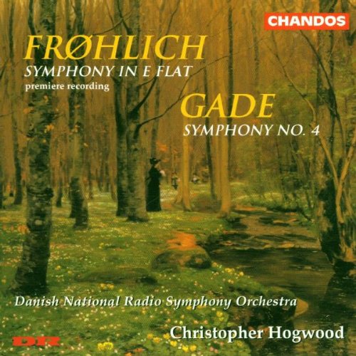 Frohlich / Gade Sinfonie 4 Hogwoo Classical