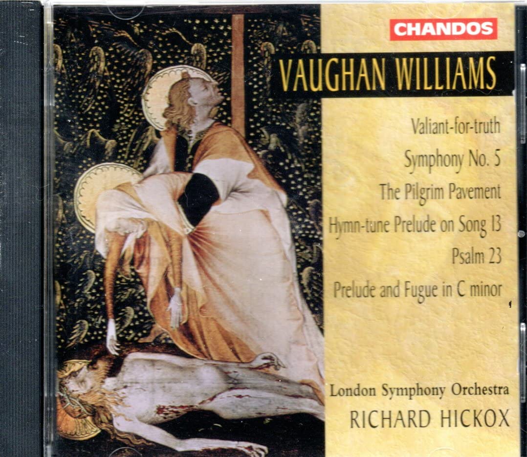 Ralph Vaughan Williams: Symphony No. 5 / Valiant-for-truth / The Pilgrim Pavement / The twenty-third Psalm / Prelude and Fugue for organ Classical