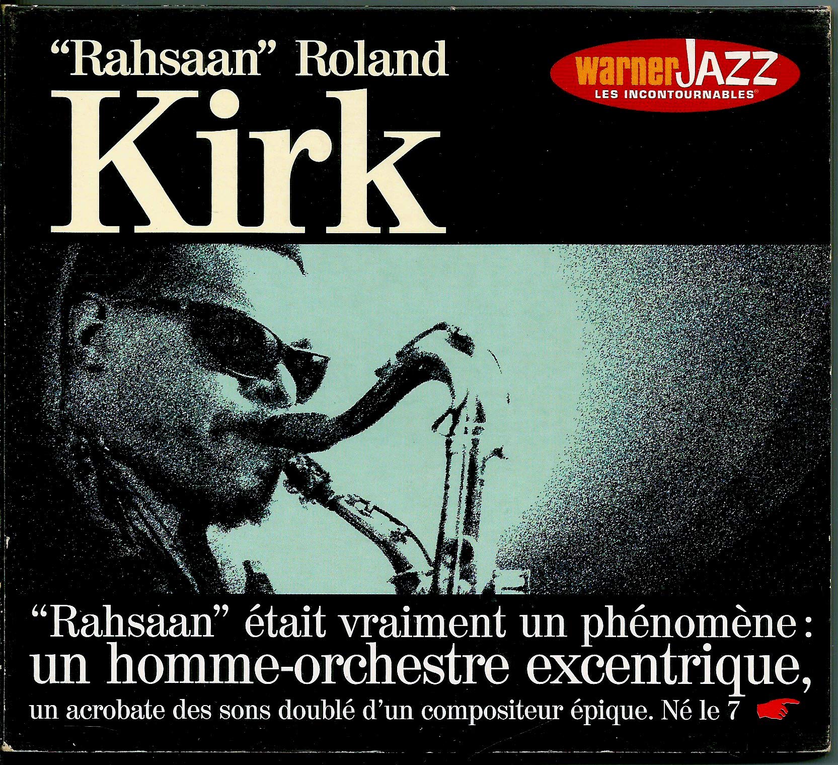Roland Kirk (Les Incontournables) Jazz