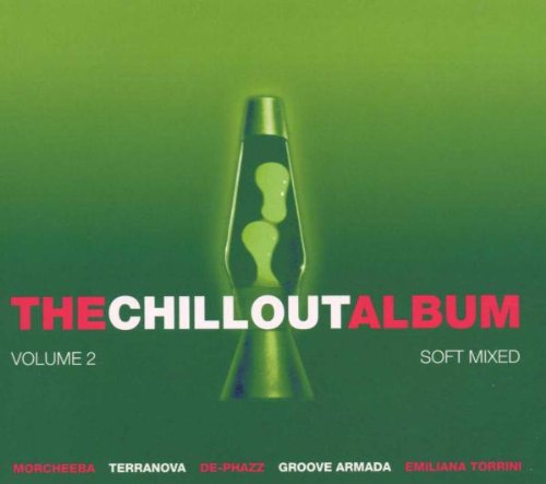The Chill Out Album Vol.2 Alternative & Indie