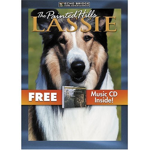 Lassie: The Painted Hills with BONUS CD Rocky Mountain Rain Films