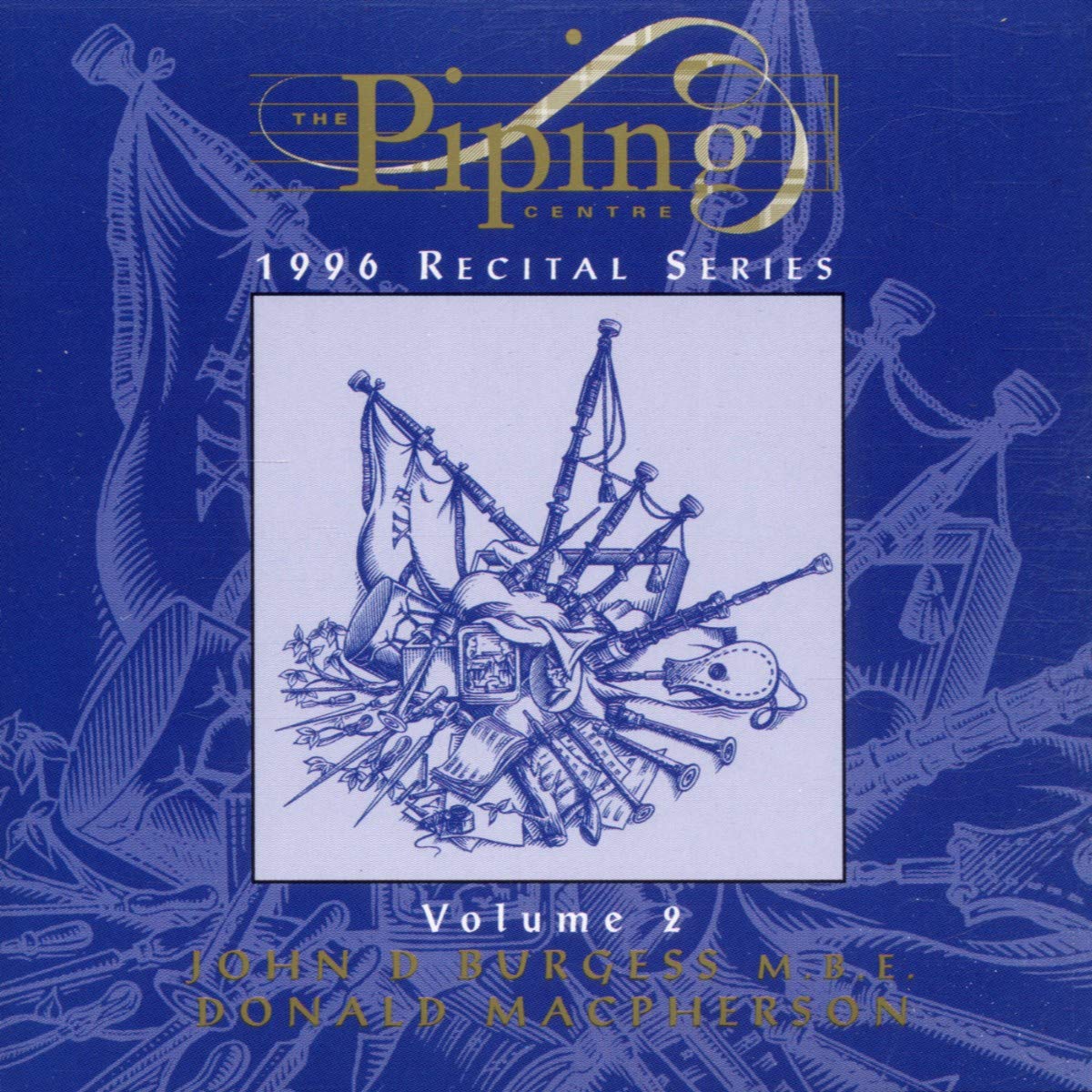 The Piping Centre: 1st Recital Vol.II cd