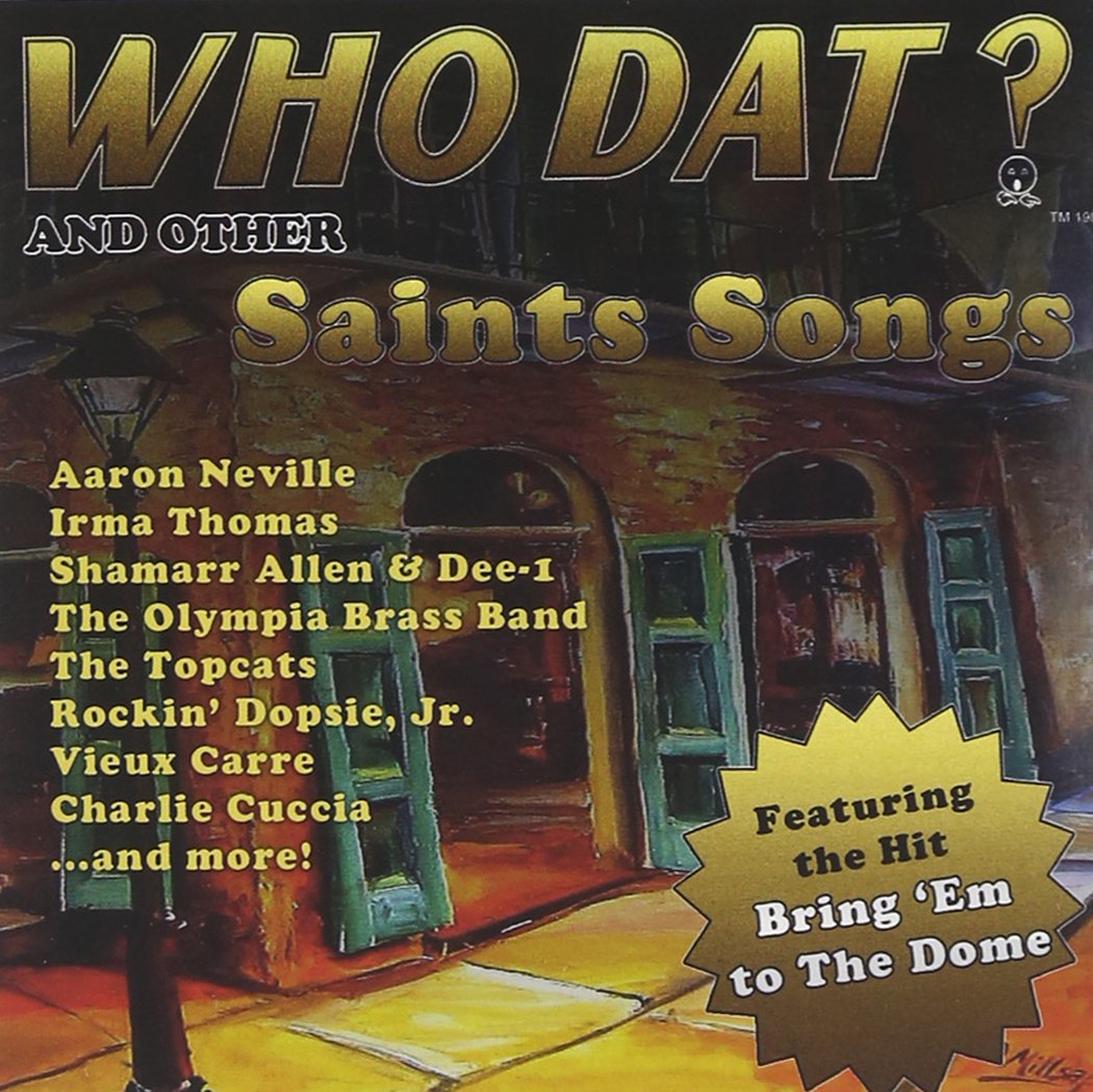Who Dat: New Orleans Party Songs Blues