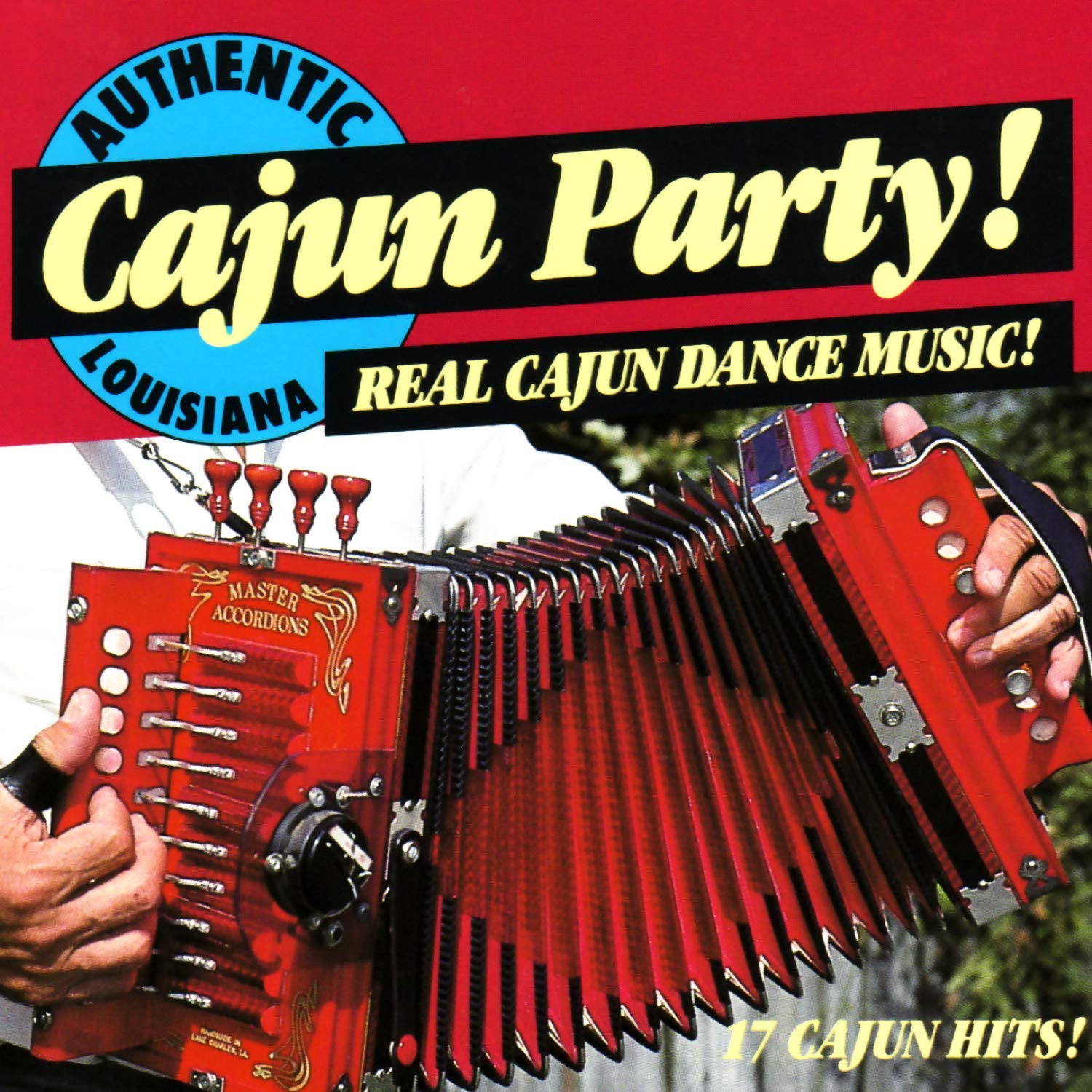 The Cajun Playboys - Authentic Louisiana Cajun Party! Blues