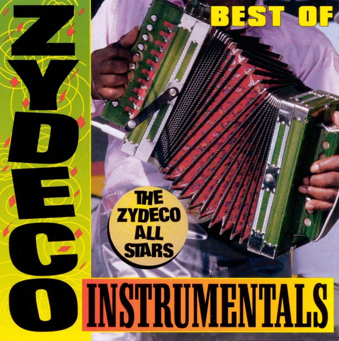 The Zydeco Allstars - Best Of Zydeco Instrumentals Blues
