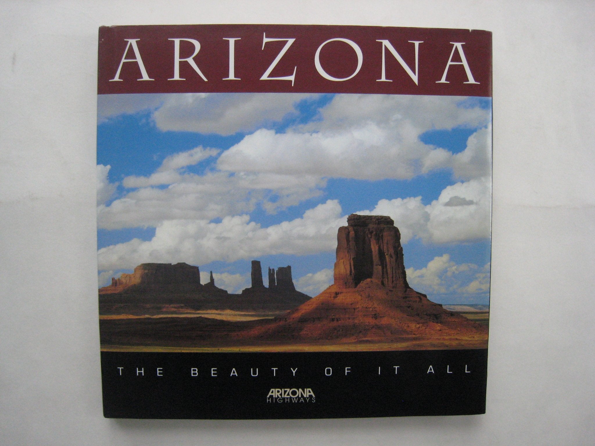 Arizona: The Beauty of It All Travel