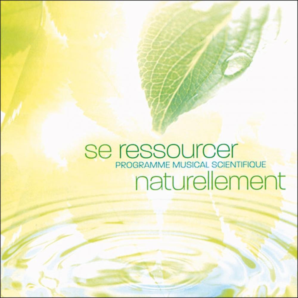 Se Ressourcer Naturellement Books