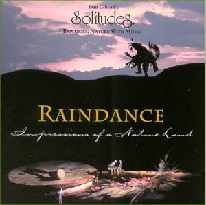 Raindance - Impressions of a Native Land Music