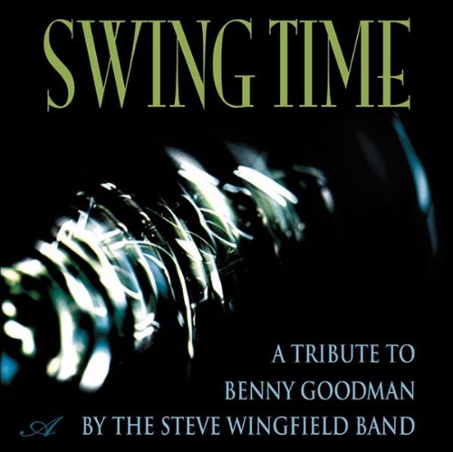 Benny Goodman: King of Swing Jazz