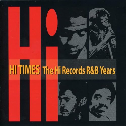 Hi Records R & B Years Funk, R&B & Soul