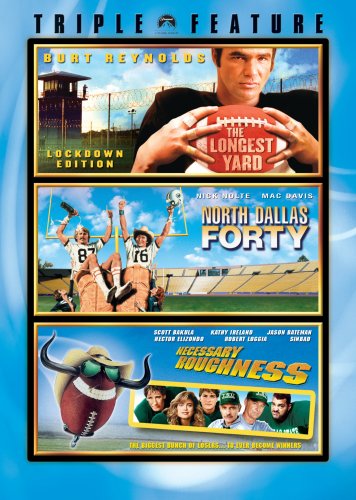 Football Triple Feature (The Longest Yard / North Dallas Forty / Necessary Roughness) Films
