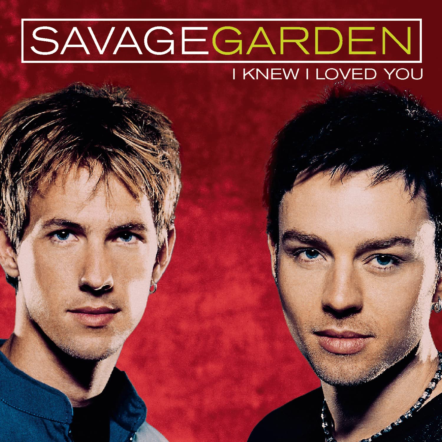 I Knew I Loved You / 2 Titres cd