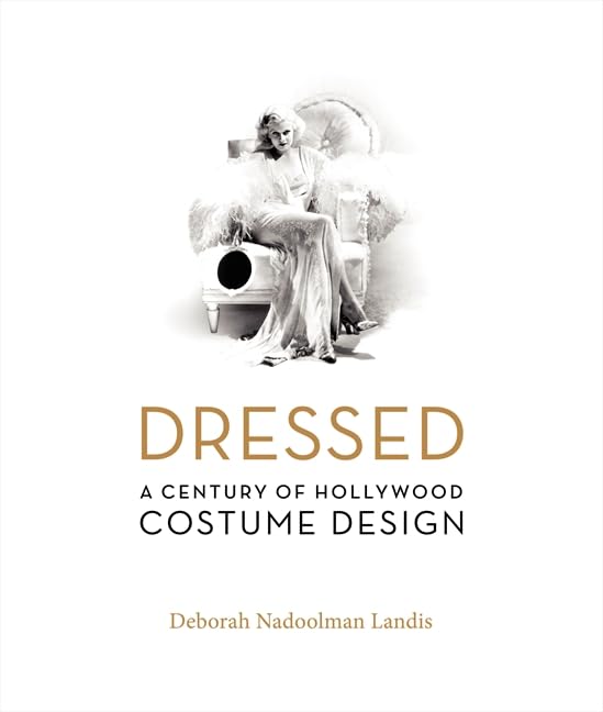 Dressed: A Century of Hollywood Costume Design Architecture