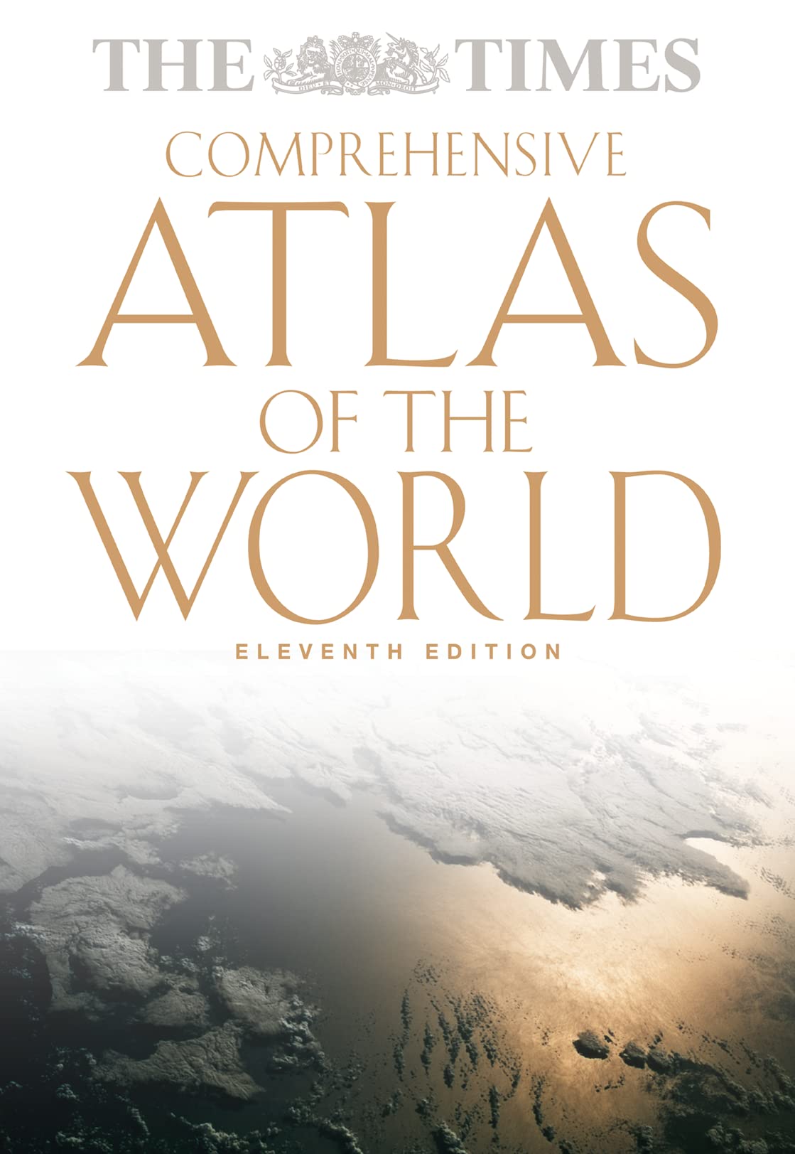 Times Comprehensive Atlas of the World, Eleventh Edition (TIMES ATLAS OF THE WORLD COMPREHENSIVE EDITION) Medicine
